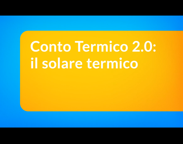 Conto Termico 2.0: il solare termico – Sportello Energia FVG